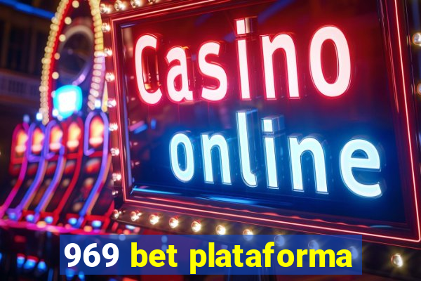 969 bet plataforma